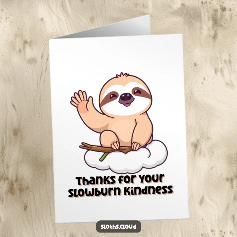 Funny Free Printable Thank You Card: Sloth leans from a cloud, giving a slow, happy wave of thanks.