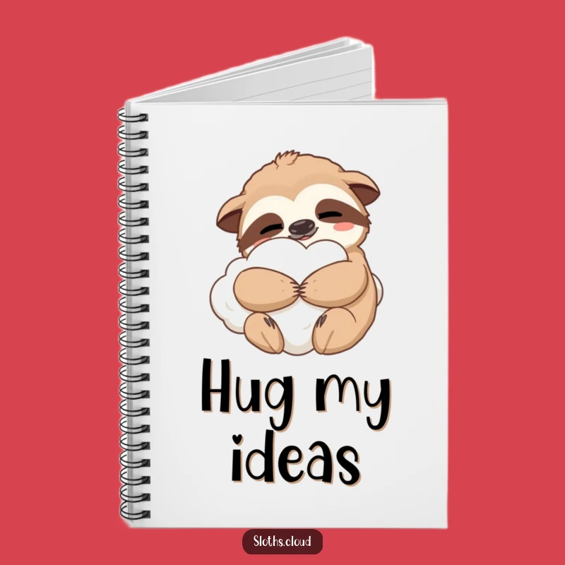 Content Sloth Hug Notebook: Journal Your Comfort, Funny Gift