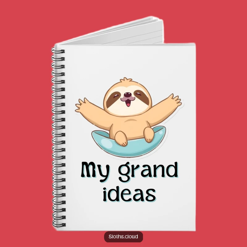 Funny Float Notebook - Sloth Arms Wide Journal for Humorous Ideas