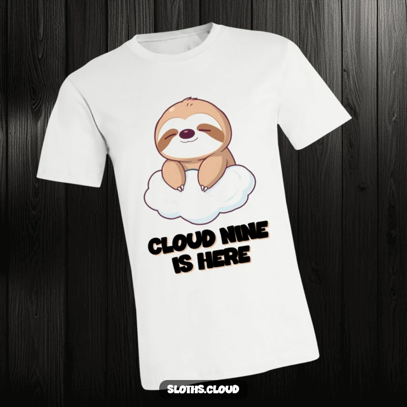 Funny t-shirt featuring a cute sloth with closed eyes serenely floating on a fluffy cloud, evoking peace and humor.