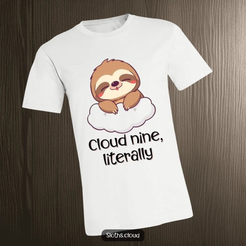 Funny T-shirt showcasing a sloth with a broad, sleepy grin, blissfully floating on a soft cloud, radiating pure joy and relaxation.