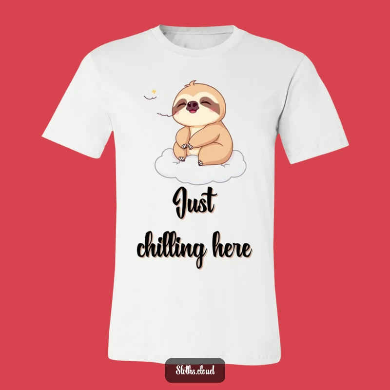 Funny Sloth Breeze T-Shirt: Relaxing Sloth On Cloud For Easygoing Style
