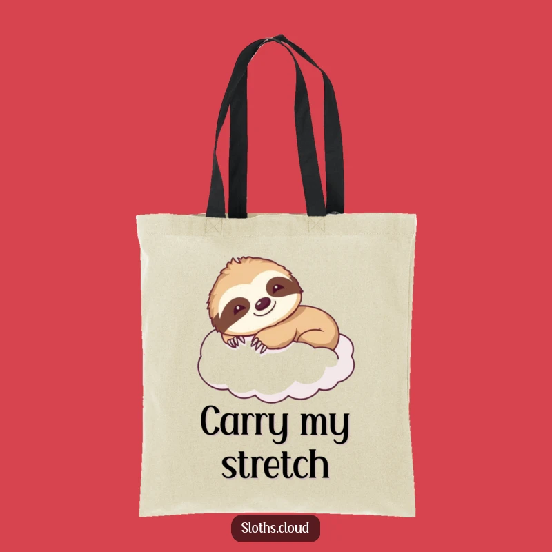 Smiling Sloth Stretch Tote Bag: Carry Your Calm, Funny Relaxation Gift